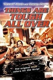 Things Are Tough All Over