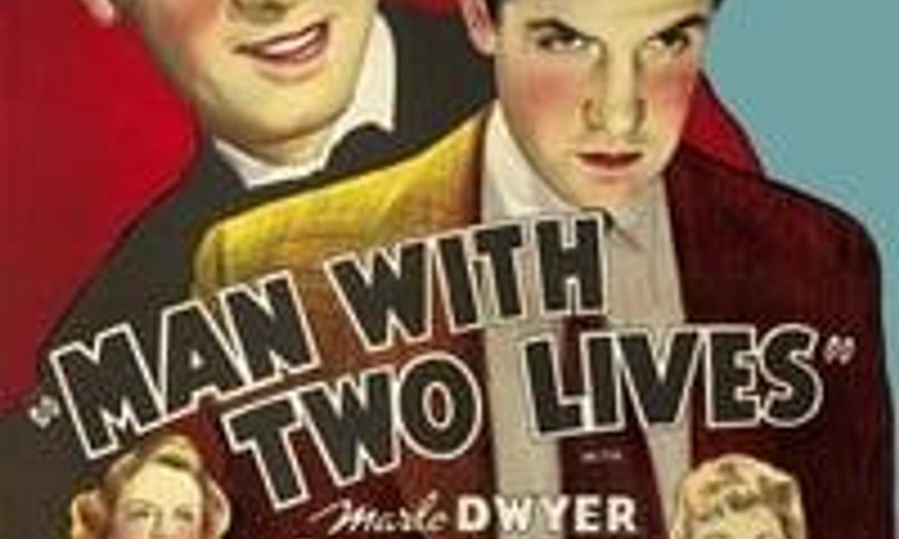header image for Man With Two Lives