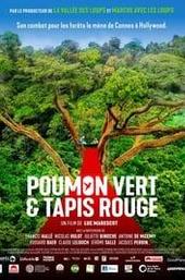 Poumon vert et tapis rouge