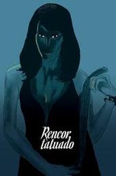 Rencor tatuado