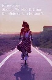 Fireworks, Should We See It from the Side or the Bottom?