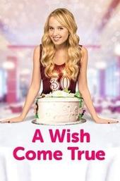 A Wish Come True