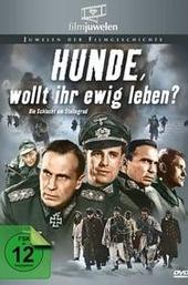 Stalingrad: Dogs, Do You Want to Live Forever?