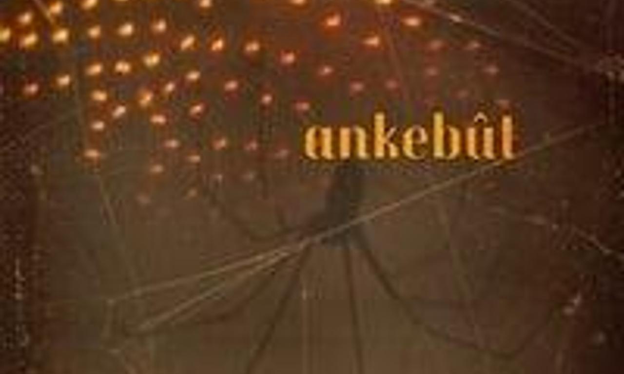 header image for Ankebût