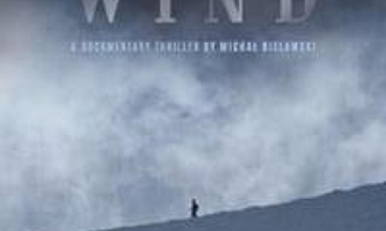 header image for The Wind. A Documentary Thriller