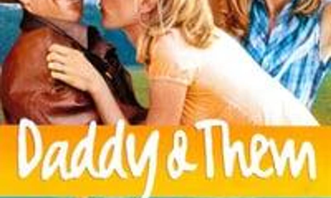 Daddy and Them - Where to Watch and Stream Online – Entertainment.ie