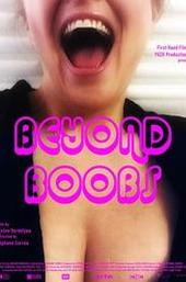 Beyond Boobs
