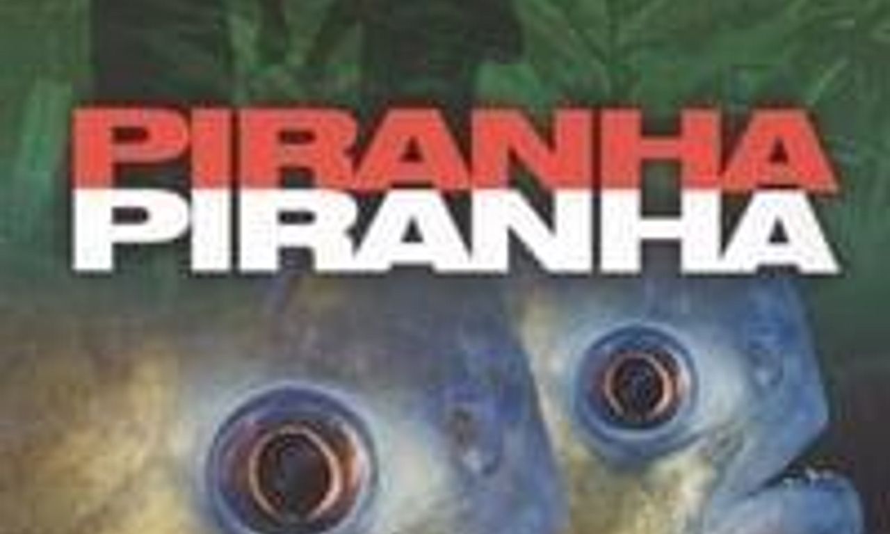 header image for Piranha, Piranha