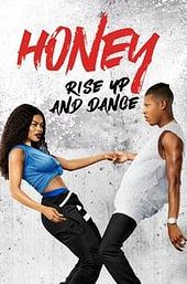 Honey: Rise Up And Dance