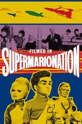 Filmed in Supermarionation