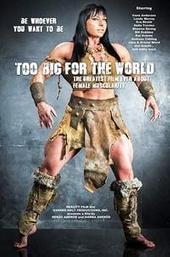 Too Big for the World