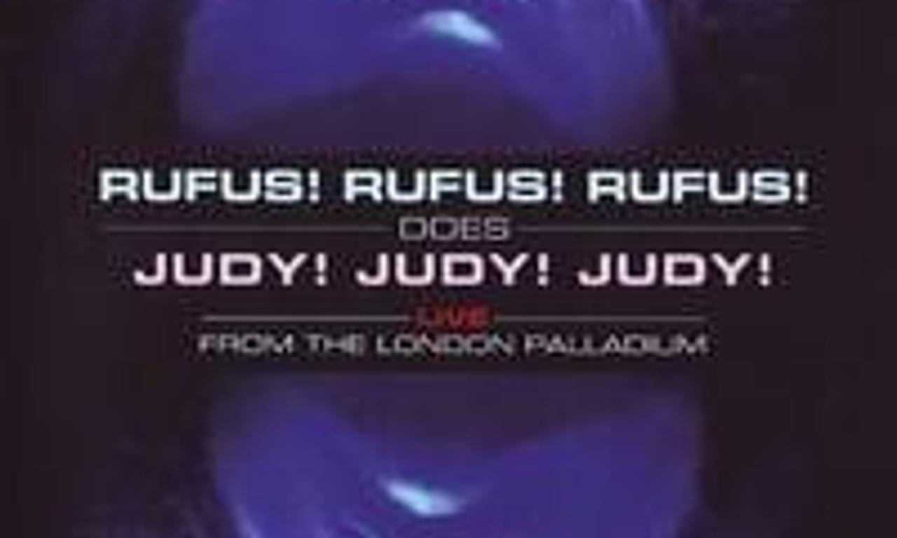 Rufus! Rufus! Rufus! Does Judy! Judy! Judy! Where to Watch and Stream