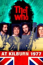 The Who: At Kilburn 1977