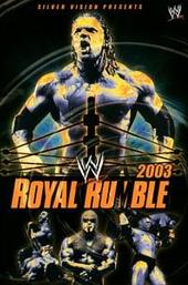 WWE Royal Rumble 2003