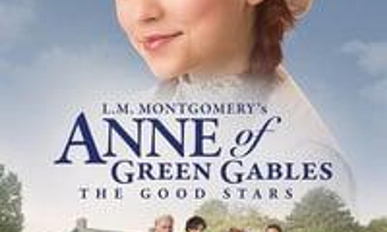 header image for Anne of Green Gables: The Good Stars