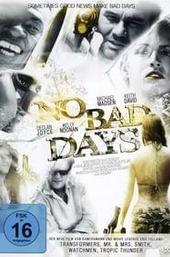 No Bad Days