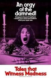 Tales That Witness Madness