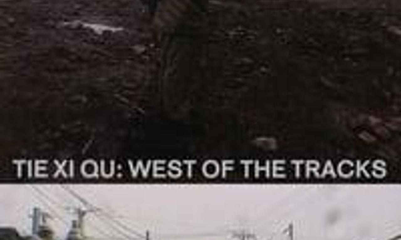 header image for Tie Xi Qu: West of the Tracks