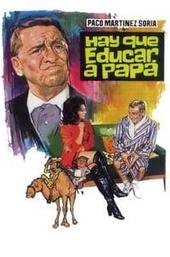 Hay que educar a papá