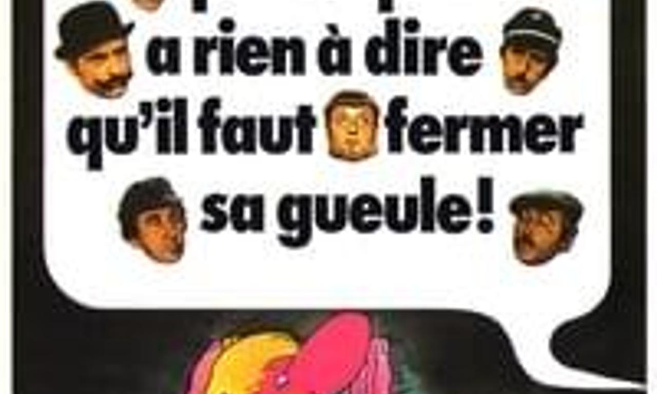 header image for C'est pas parce qu'on a rien à dire qu'il faut fermer sa gueule!