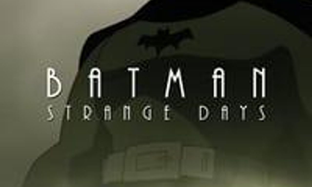 header image for Batman: Strange Days