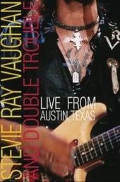 Stevie Ray Vaughan : Live from Austin Texas