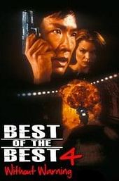 Best of the Best 4: Without Warning