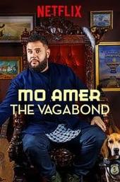 Mo Amer: The Vagabond
