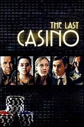 The Last Casino