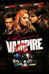 I Kissed a Vampire