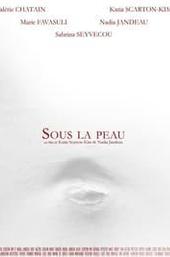Sous la peau