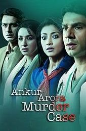 Ankur Arora Murder Case