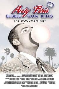 Andy Paris: Bubblegum King - Where to Watch and Stream Online –  Entertainment.ie