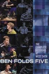 Ben Folds Five: The Complete Sessions at West 54th