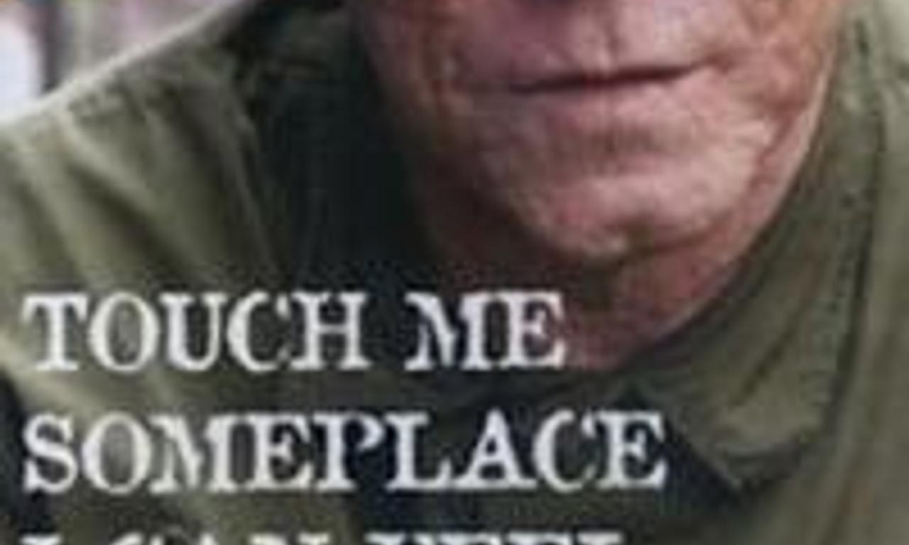 header image for Touch Me Someplace I Can Feel