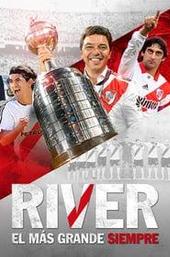 River, El Más Grande Siempre