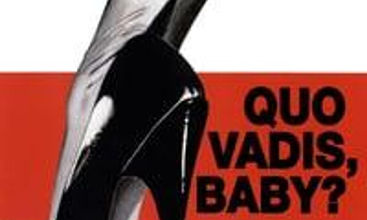 header image for Quo Vadis, Baby?