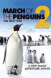 March of the Penguins 2: The Next Step
