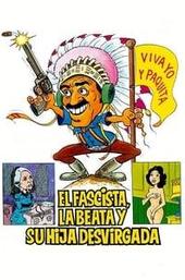El fascista, la beata y su hija desvirgada