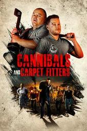 Cannibals and Carpet Fitters