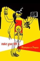 Make Your Life a Masterpiece in Progress