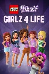 LEGO Friends: Girlz 4 Life