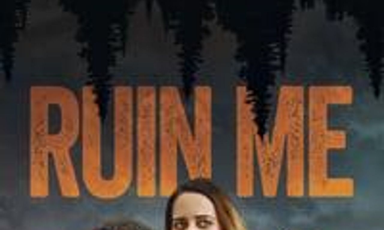 header image for Ruin Me