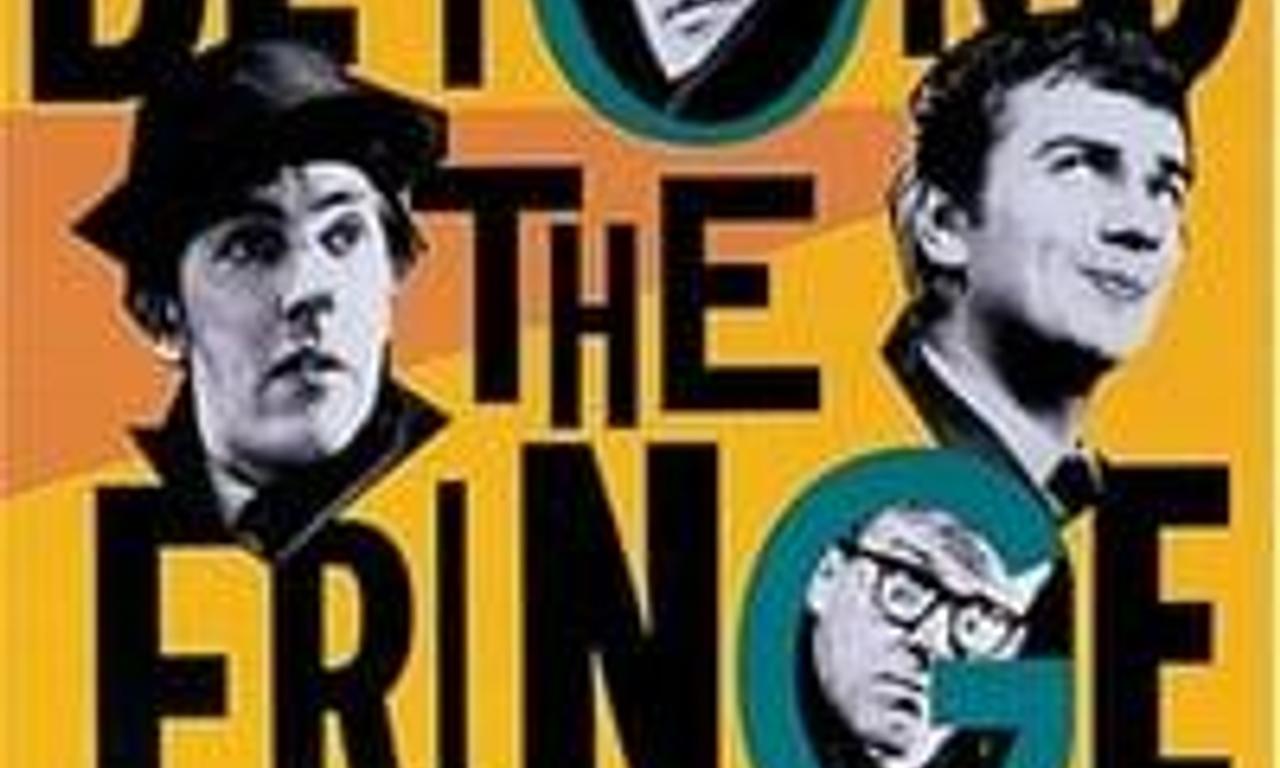 Beyond the Fringe Where to Watch and Stream Online Entertainment.ie