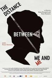 The Distance Between Me and Me
