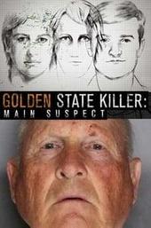 Golden State Killer : Main Suspect