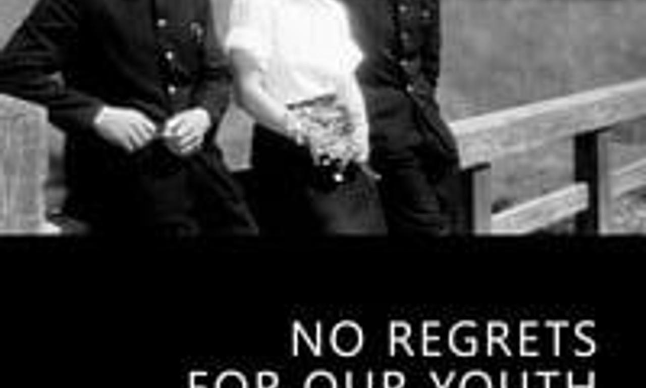 header image for No Regrets for Our Youth