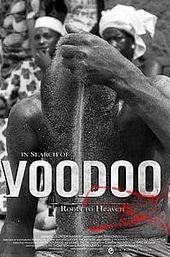 In Search of Voodoo: Roots to Heaven