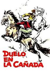 Duelo en la cañada