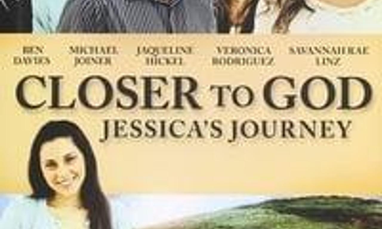 header image for Closer to God: Jessica's Journey